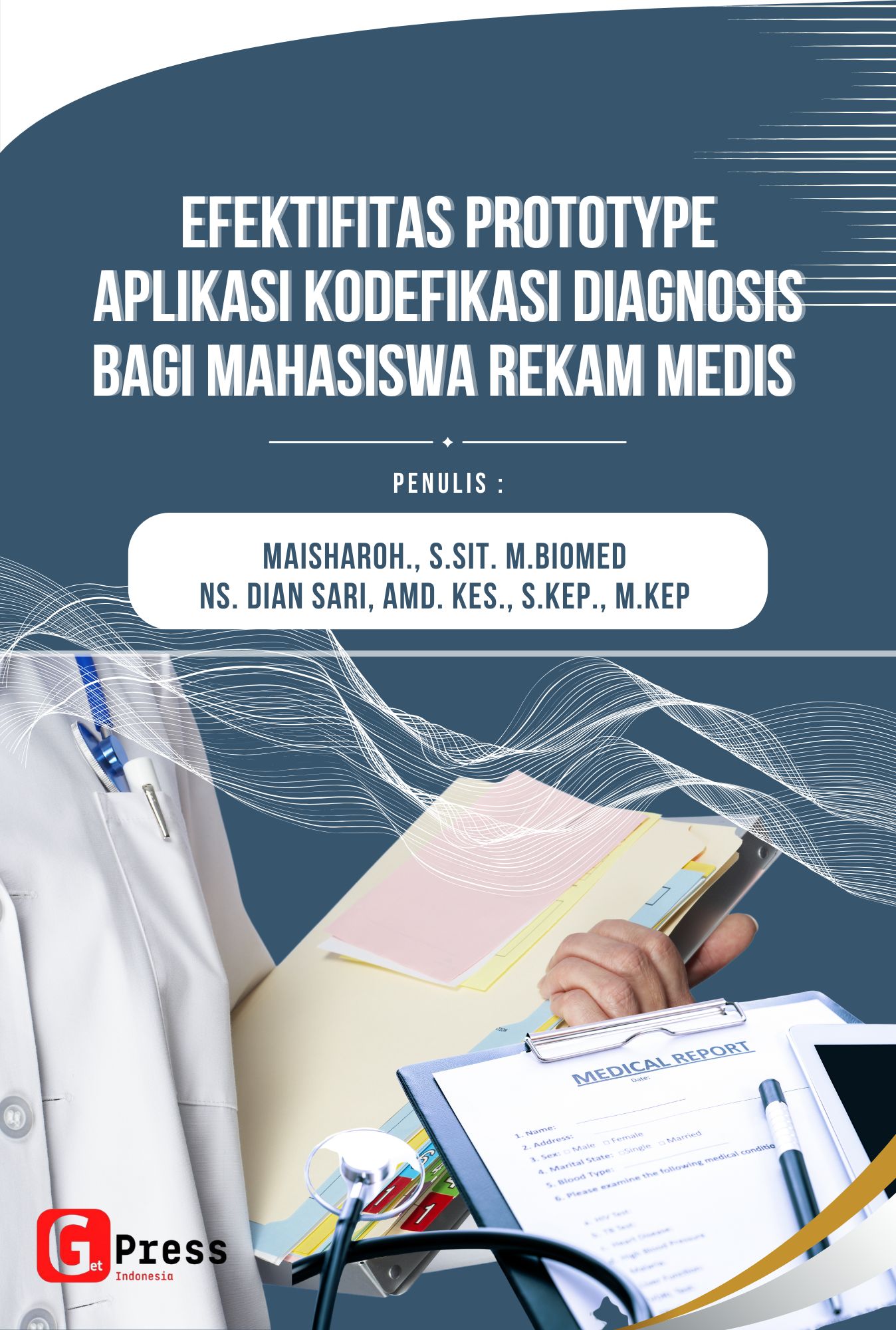 Efektifitas Prototype Aplikasi Kodefikasi Diagnosis Bagi Mahasiswa Rekam Medis